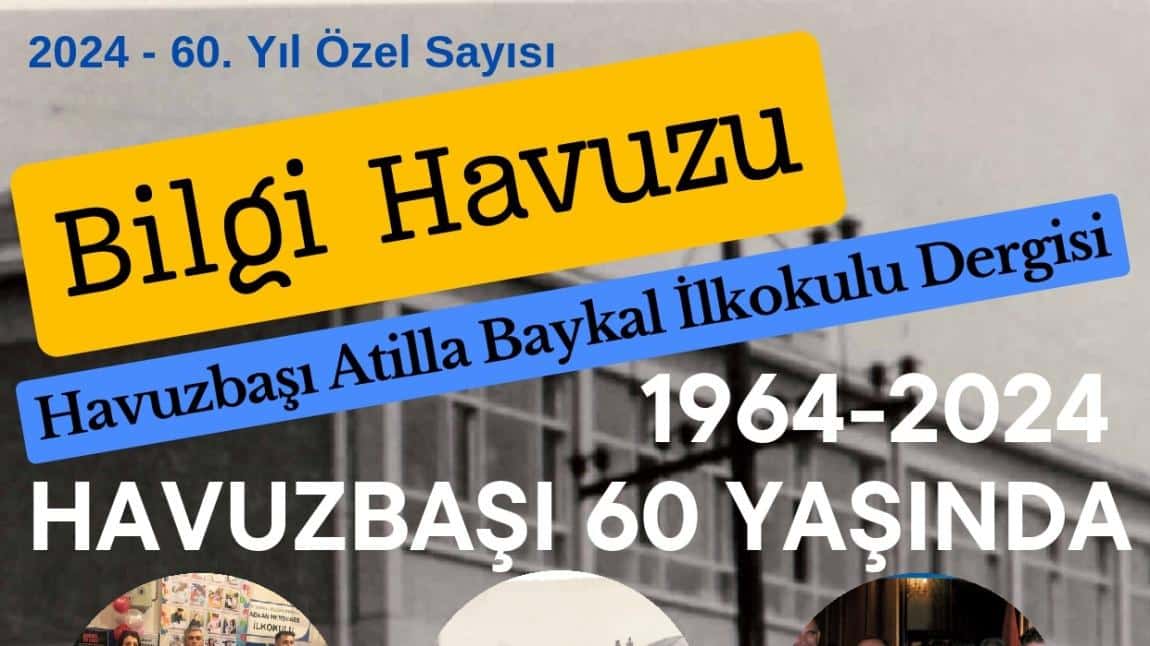 Bilgi Havuzu Dergisi 60. Yıl Özel Sayısı